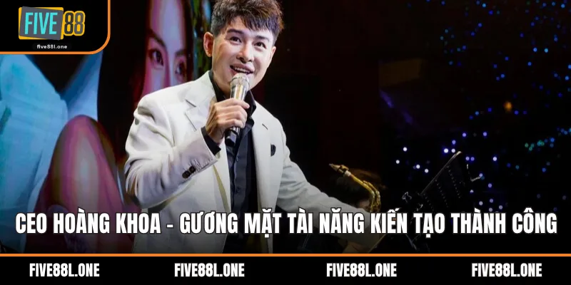 CEO Hoàng Khoa
