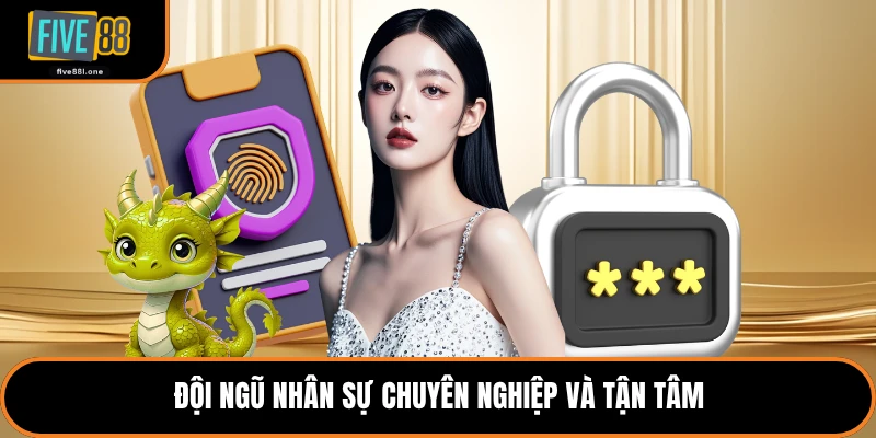 Đội ngũ nhân sự chuyên nghiệp và tận tâm