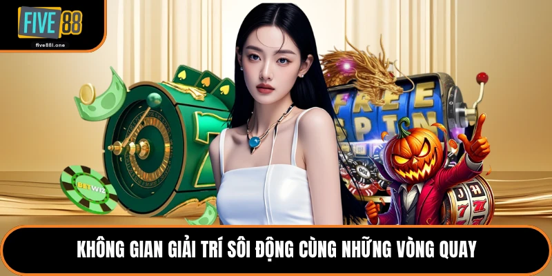 Không gian giải trí sôi động cùng những vòng quay
