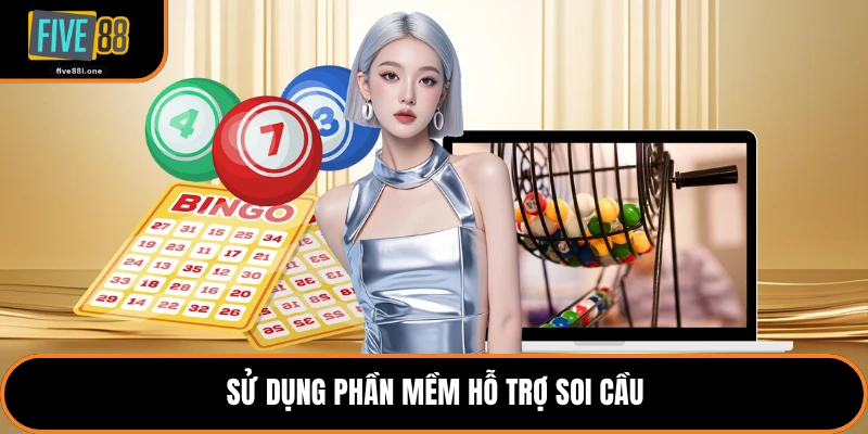 Sử dụng phần mềm hỗ trợ soi cầu
