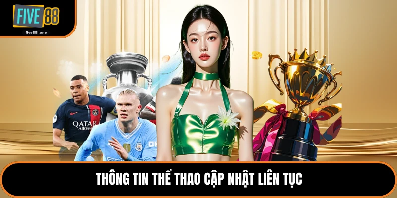 Thông tin thể thao cập nhật liên tục